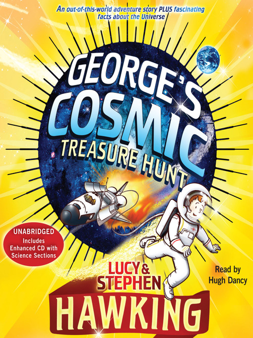 Title details for George's Cosmic Treasure Hunt by Lucy Hawking - Wait list